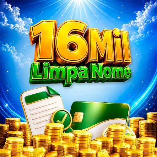 Limpa Nome | 16Mil Para Colocar as Contas em Dia